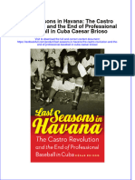 Textbook Last Seasons in Havana The Castro Revolution and The End of Professional Baseball in Cuba Caesar Brioso Ebook All Chapter PDF