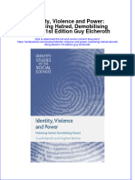 Download textbook Identity Violence And Power Mobilising Hatred Demobilising Dissent 1St Edition Guy Elcheroth ebook all chapter pdf 