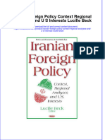 Textbook Iranian Foreign Policy Context Regional Analyses and U S Interests Lucille Beck Ebook All Chapter PDF