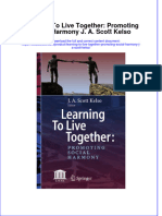 Download textbook Learning To Live Together Promoting Social Harmony J A Scott Kelso ebook all chapter pdf 