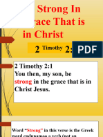 Be Strong in Grace That Is in Christ