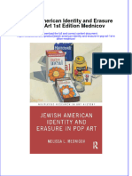 Full Chapter Jewish American Identity and Erasure in Pop Art 1St Edition Mednicov PDF
