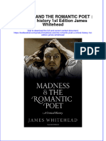 Textbook Madness and The Romantic Poet A Critical History 1St Edition James Whitehead Ebook All Chapter PDF