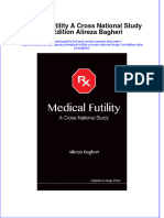 Textbook Medical Futility A Cross National Study 1St Edition Alireza Bagheri Ebook All Chapter PDF