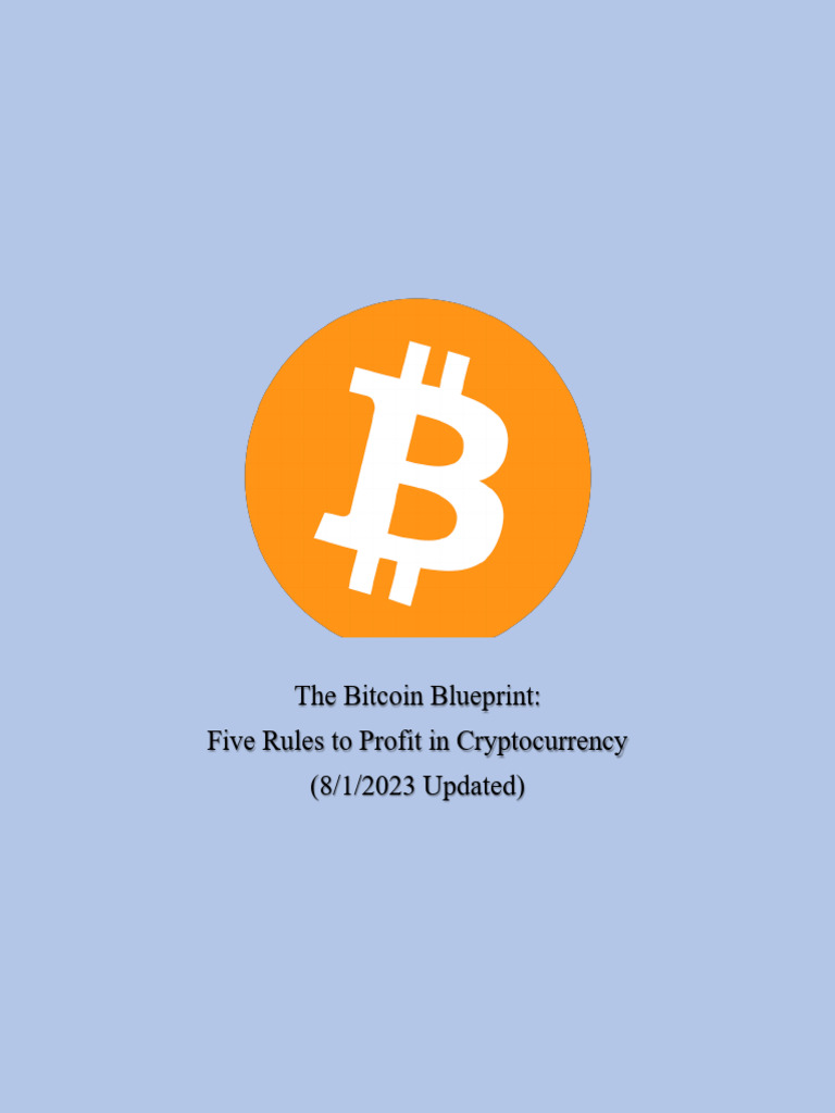 The Bitcoin Blueprint (Updated) TikTok | PDF | Cryptocurrency | Market Trend