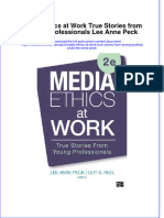 PDF Media Ethics at Work True Stories From Young Professionals Lee Anne Peck Ebook Full Chapter