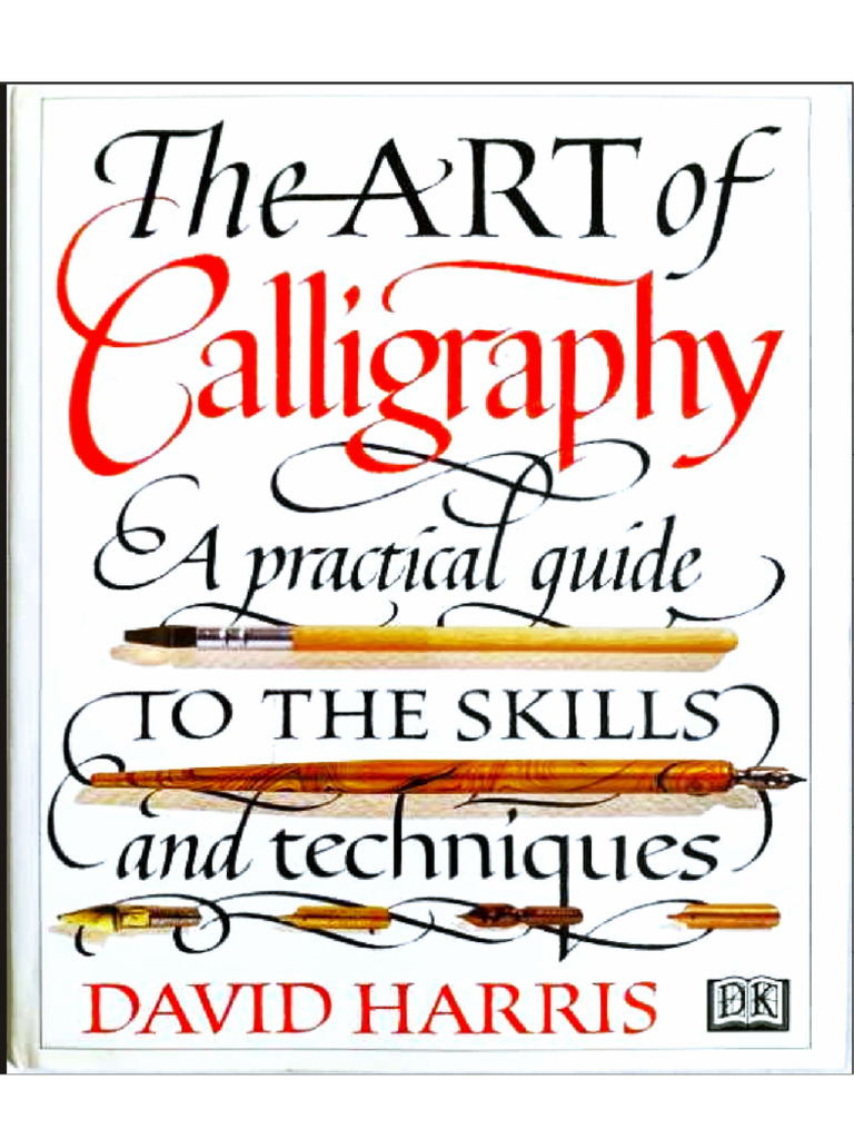 David Harris The Art of Calligraphy | PDF | Calligraphy