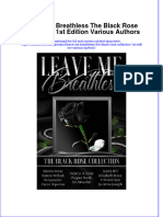 Full Chapter Leave Me Breathless The Black Rose Collection 1St Edition Various Authors PDF