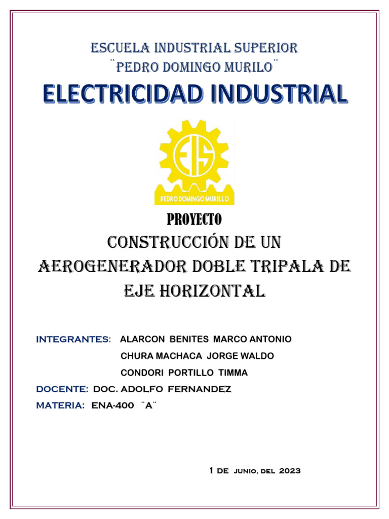 Informe Aerogenerador Doble Tripala Eispdm | PDF | Herida | Energía eólica