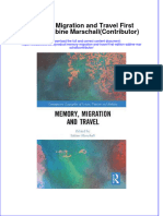 Textbook Memory Migration and Travel First Edition Sabine Marschallcontributor Ebook All Chapter PDF