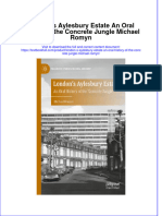 Download full chapter London S Aylesbury Estate An Oral History Of The Concrete Jungle Michael Romyn pdf docx