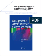Textbook Management of Adrenal Masses in Children and Adults 1St Edition Electron Kebebew Eds Ebook All Chapter PDF