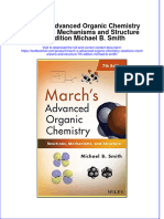 Download full chapter March S Advanced Organic Chemistry Reactions Mechanisms And Structure 7Th Edition Michael B Smith pdf docx