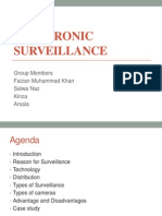 Electronic Surveillance: Group Members Faizan Muhammad Khan Salwa Naz Kinza Arsala
