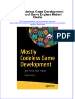 Download textbook Mostly Codeless Game Development New School Game Engines Robert Ciesla ebook all chapter pdf 