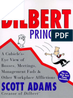 1996 The Dilbert Principle A Cubicle's-Eye View of Bosses, Meetings, Management Fads & Other Workplace Afflictions