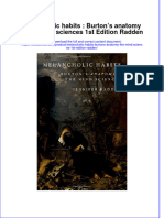 Textbook Melancholic Habits Burtons Anatomy The Mind Sciences 1St Edition Radden Ebook All Chapter PDF