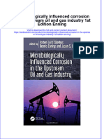 Download textbook Microbiologically Influenced Corrosion In The Upstream Oil And Gas Industry 1St Edition Enning ebook all chapter pdf 