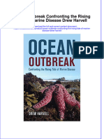 Textbook Ocean Outbreak Confronting The Rising Tide of Marine Disease Drew Harvell Ebook All Chapter PDF