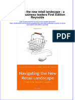 Textbook Navigating The New Retail Landscape A Guide For Business Leaders First Edition Reynolds Ebook All Chapter PDF