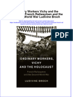 Textbook Ordinary Workers Vichy and The Holocaust French Railwaymen and The Second World War Ludivine Broch Ebook All Chapter PDF