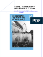 Textbook On South Bank The Production of Public Space Alasdair J H Jones Ebook All Chapter PDF