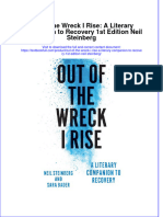 Textbook Out of The Wreck I Rise A Literary Companion To Recovery 1St Edition Neil Steinberg Ebook All Chapter PDF