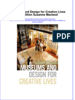 Full Chapter Museums and Design For Creative Lives 1St Edition Suzanne Macleod PDF