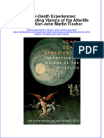 Textbook Near Death Experiences Understanding Visions of The Afterlife 1St Edition John Martin Fischer Ebook All Chapter PDF