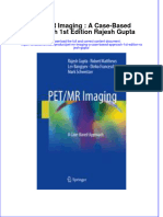 Textbook Pet MR Imaging A Case Based Approach 1St Edition Rajesh Gupta Ebook All Chapter PDF