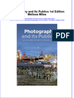 PDF Photography and Its Publics 1St Edition Melissa Miles Ebook Full Chapter