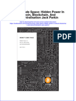 PDF Money Code Space Hidden Power in Bitcoin Blockchain and Decentralisation Jack Parkin Ebook Full Chapter