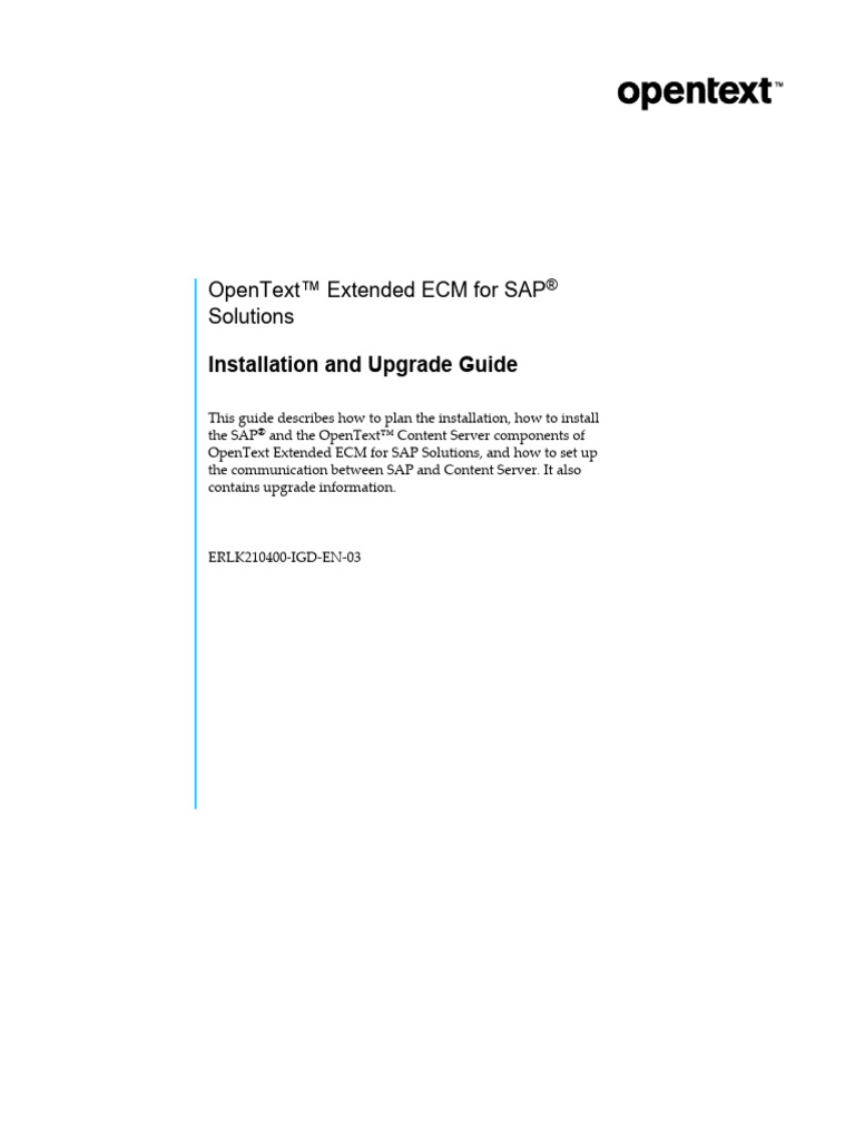 Opentext extended ecm for sap solutions ce 21 4 installation and