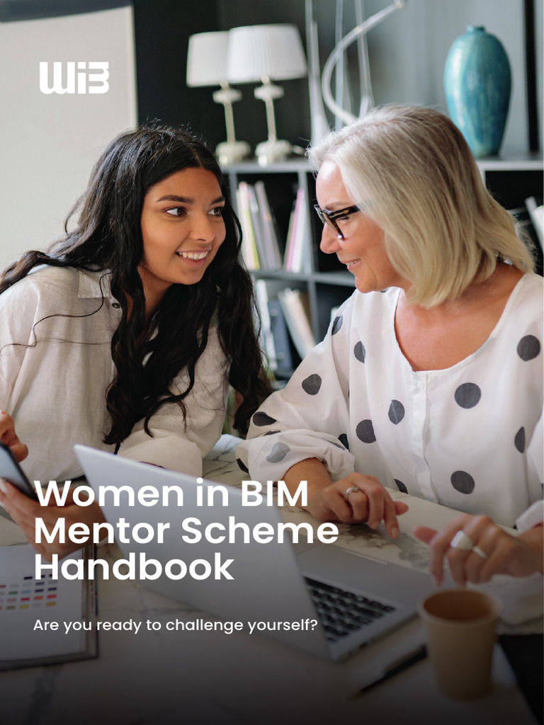 Women in BIM Mentor Scheme Handbook | PDF | Mentorship | Building ...