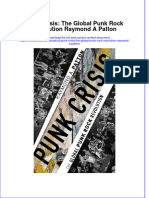 Download textbook Punk Crisis The Global Punk Rock Revolution Raymond A Patton ebook all chapter pdf 