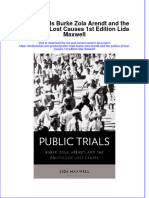 Textbook Public Trials Burke Zola Arendt and The Politics of Lost Causes 1St Edition Lida Maxwell Ebook All Chapter PDF