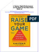 Textbook Raise Your Game High Performance Secrets From The Best of The Best Alan Stein JR Ebook All Chapter PDF