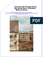 Download textbook Progressivism And Us Foreign Policy Between The World Wars 1St Edition Molly Cochran ebook all chapter pdf 