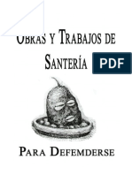 Obras y Trabajos de Santeria para Defenderse Yamakara Mambe