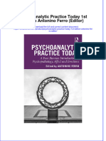 PDF Psychoanalytic Practice Today 1St Edition Antonino Ferro Editor Ebook Full Chapter