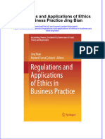 Textbook Regulations and Applications of Ethics in Business Practice Jing Bian Ebook All Chapter PDF