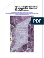 Textbook Re Imagining Schooling For Education Socially Just Alternatives 1St Edition Glenda Mcgregor Ebook All Chapter PDF