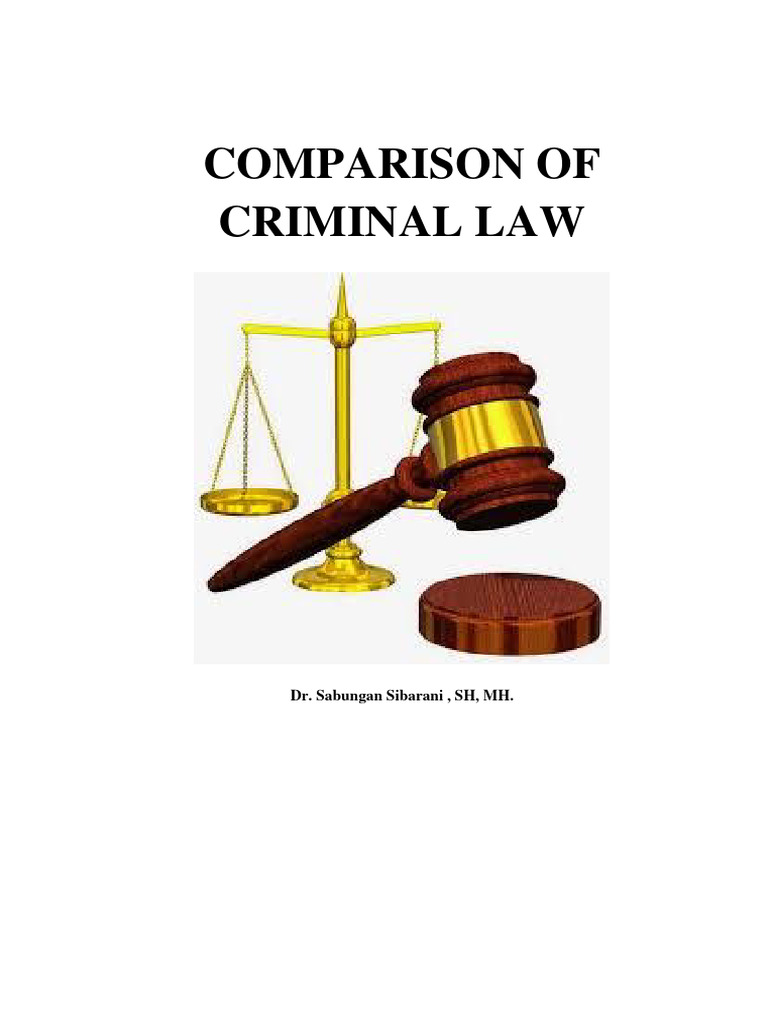 Comparative Criminal Law Analysis | PDF | Crimes | Crime & Violence