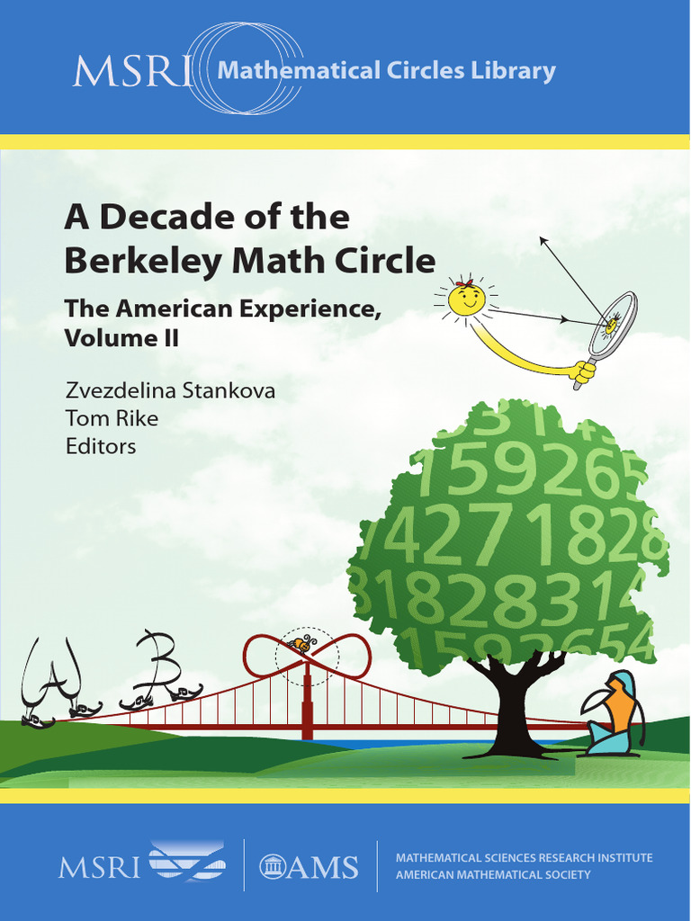 A Decade of The Berkeley Math Circle The American Experience 2 ...