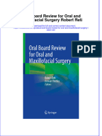 Full Chapter Oral Board Review For Oral and Maxillofacial Surgery Robert Reti PDF