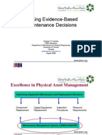 Making Evidence-Based Maintenance Decisions