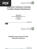 Inspection Decisions Including Condition-Based Maintenance