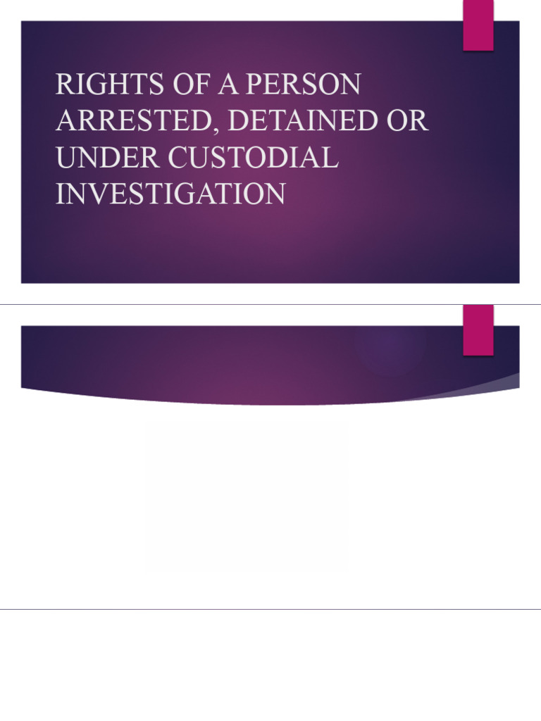 Rights of Arrested Individuals Explained | PDF