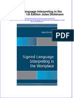 Textbook Signed Language Interpreting in The Workplace 1St Edition Jules Dickinson Ebook All Chapter PDF