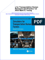 Download textbook Simulators For Transportation Human Factors Research And Practice 1St Edition Mark S Young ebook all chapter pdf 